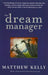 The Dream Manager
