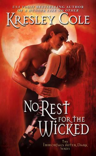 Immortals After Dark #2: No Rest for the Wicked