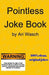 Pointless Joke Book
