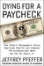 Dying for a Paycheck