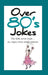 Over 80's Jokes