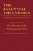 The Essential Thucydides: On Justice, Power, and Human Nature
