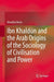 Ibn Khaldūn and the Arab Origins of the Sociology of Civilisation and Power