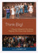 Think Big!