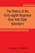 The history of the Forty-eighth Regiment New York State Volunteers, in the War for the Union, 1861-1865
