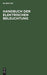 Handbuch der Elektrischen Beleuchtung (German Edition