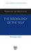 Advanced Introduction to the Sociology of the Self