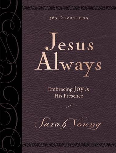 Jesus Always, Large Text Leathersoft, with Full Scriptures