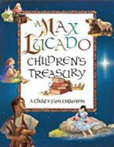 A Max Lucado Children's Treasury