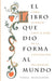 El libro que dio forma al mundo