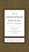 As a Gentleman Would Say Revised and Expanded