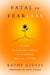 Fatal to Fearless