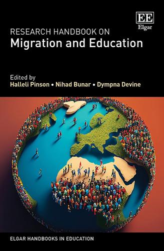 Research Handbook on Migration and Education (Elgar Handbooks in Education