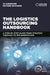 The Logistics Outsourcing Handbook