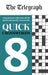 The Telegraph Quick Crosswords 8