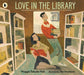 Love in the Library