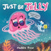 Just Be Jelly