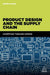 Product Design and the Supply Chain