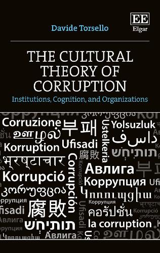 The Cultural Theory of Corruption