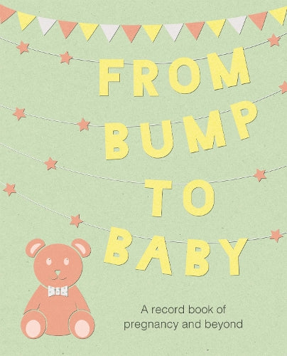 From Bump to Baby