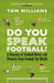 Do You Speak Football?
