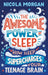 The Awesome Power of Sleep