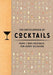 The Encyclopedia of Cocktails