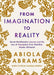 From Imagination to Reality
