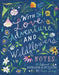 With Love, Adventure, and Wildflowers Notes