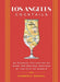 Los Angeles Cocktails