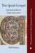 The Spiral Gospel