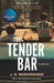 The Tender Bar