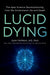 Lucid Dying