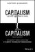 Capitalism Created the Climate Crisis and Capitalism Will Solve It