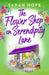 The Flower Shop on Serendipity Lane