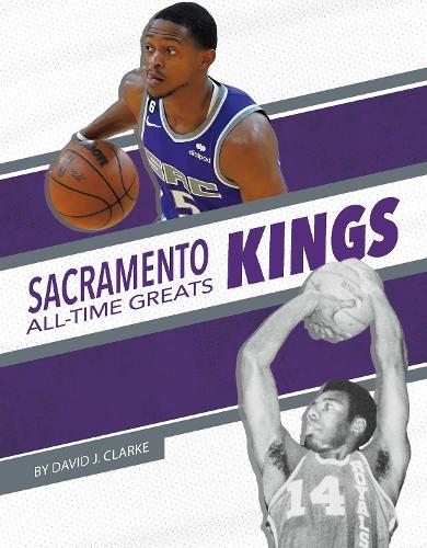 Sacramento Kings (NBA All-Time Greats