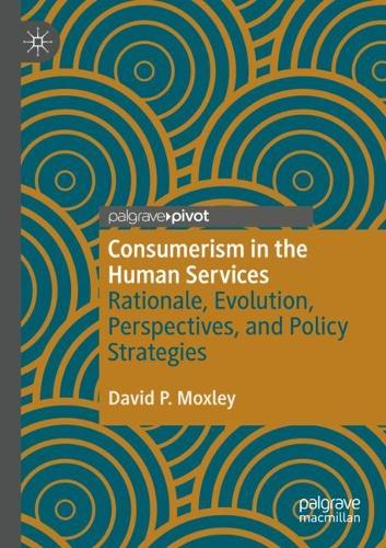 Consumerism in the Human Services