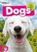 Dogs (BookLife Non-Fiction Readers