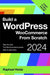 Build a WordPress WooCommerce From Scratch
