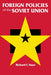 Foreign Policies of the Soviet Union