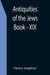 Antiquities of the Jews; Book - XIX