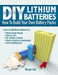 DIY Lithium Batteries