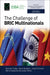 The Challenge of BRIC Multinationals
