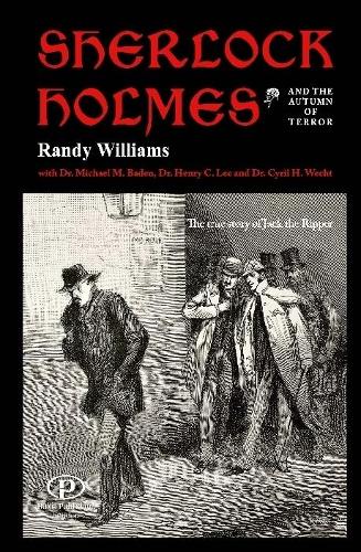 Sherlock Holmes And The Autumn Of Terror