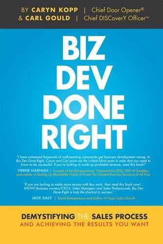 Biz Dev Done Right
