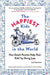 The Happiest Kids in the World