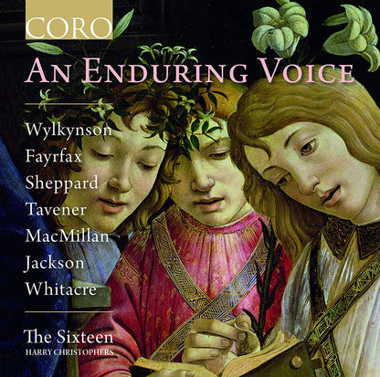 The Sixteen/Harry Christophers: An Enduring Voice