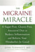 Migraine Miracle