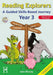 Reading Explorers - Year 3