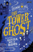 The Tower Ghost